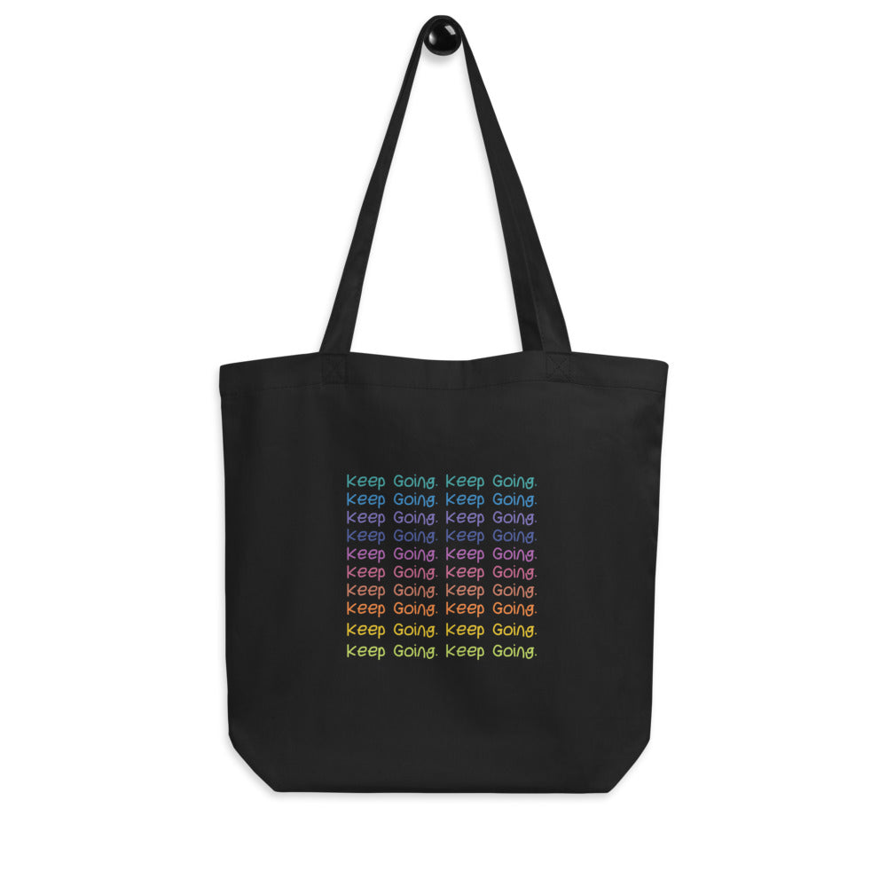 Keep Going Tote Bag