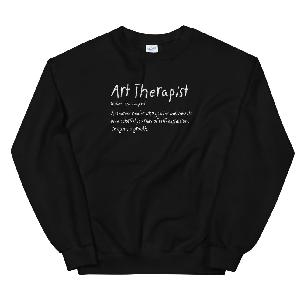 Art Therapist Defined Sweatshirt