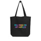 Will Work For Art Supplies Tote Bag
