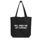 Will Work For Art Supplies Black & White Tote Bag