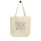 Today Is A Great Day Tote Bag