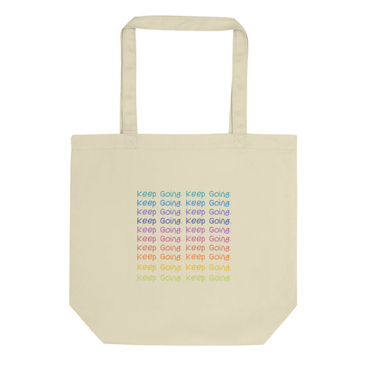 Keep Going Tote Bag