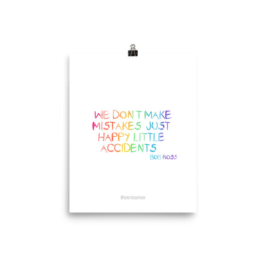 Happy Accidents Bob Ross Art Print