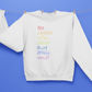 ROYGBIV Sweatshirt