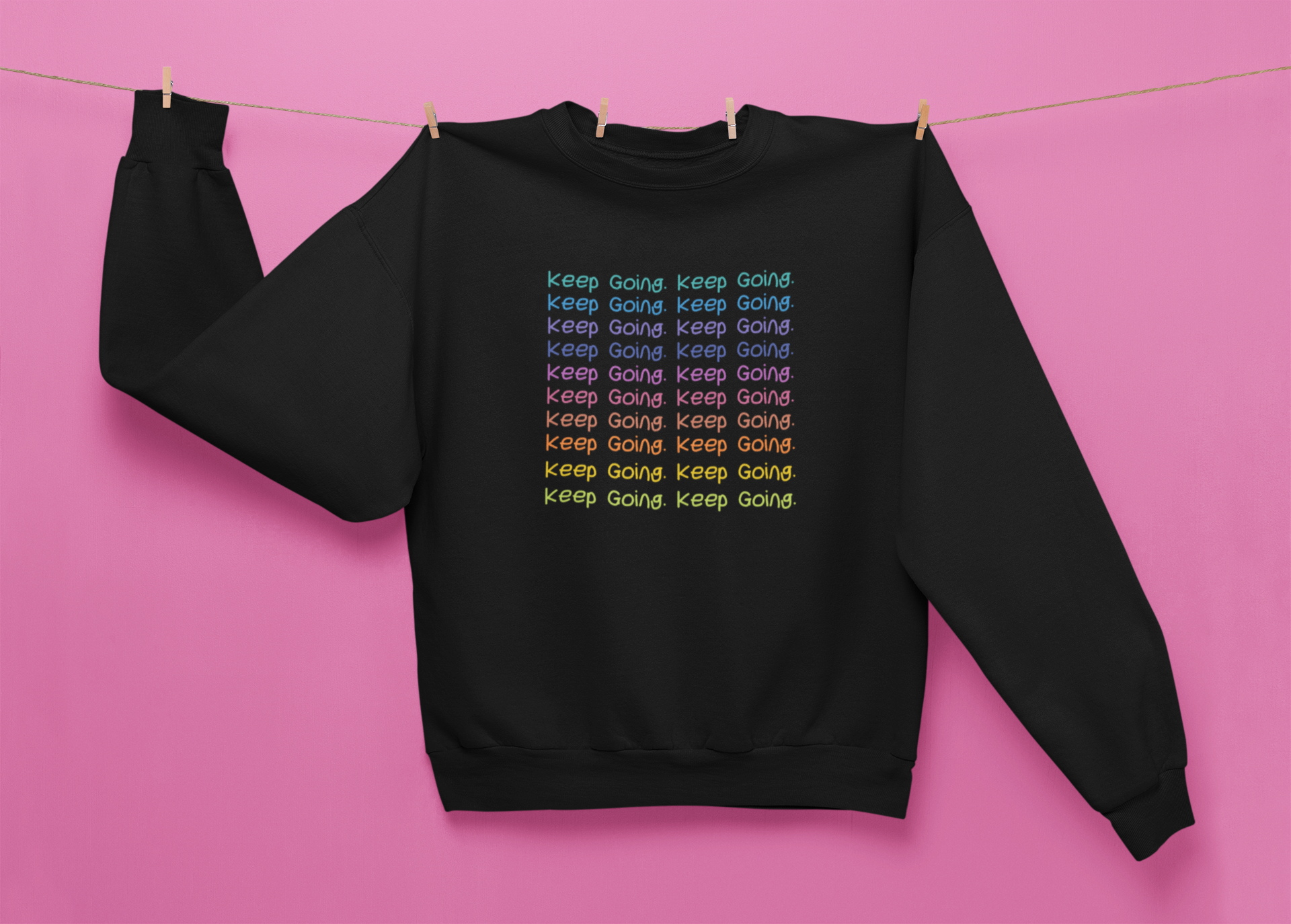 Keep Going Sweatshirt