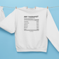 Art Therapist Nutrition Facts Sweatshirt