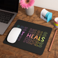 Art Heals Mousepad