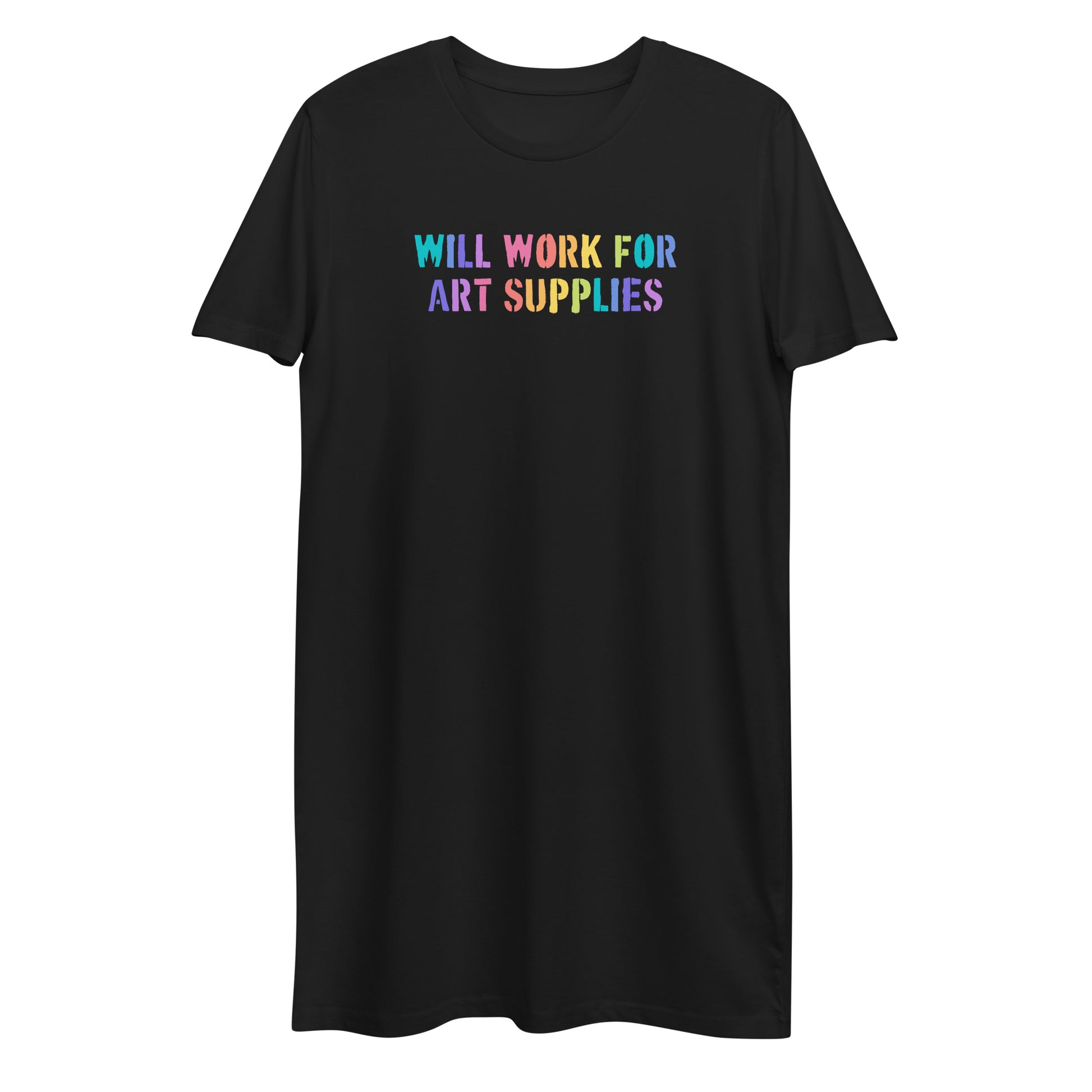 Will Work For Art Supplies Rainbow T-shirt dress