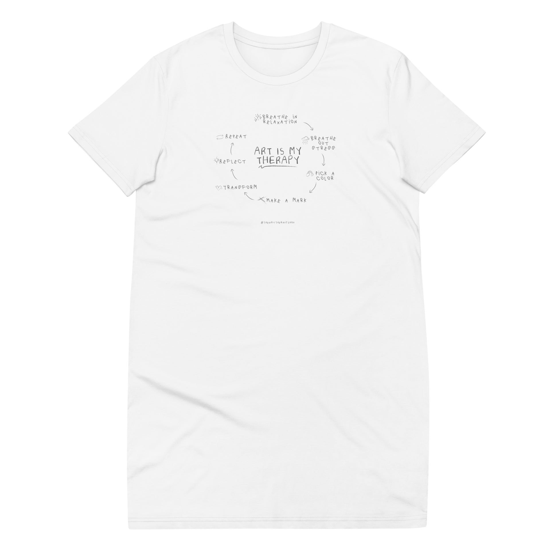 Art is My Therapy T-shirt Dress