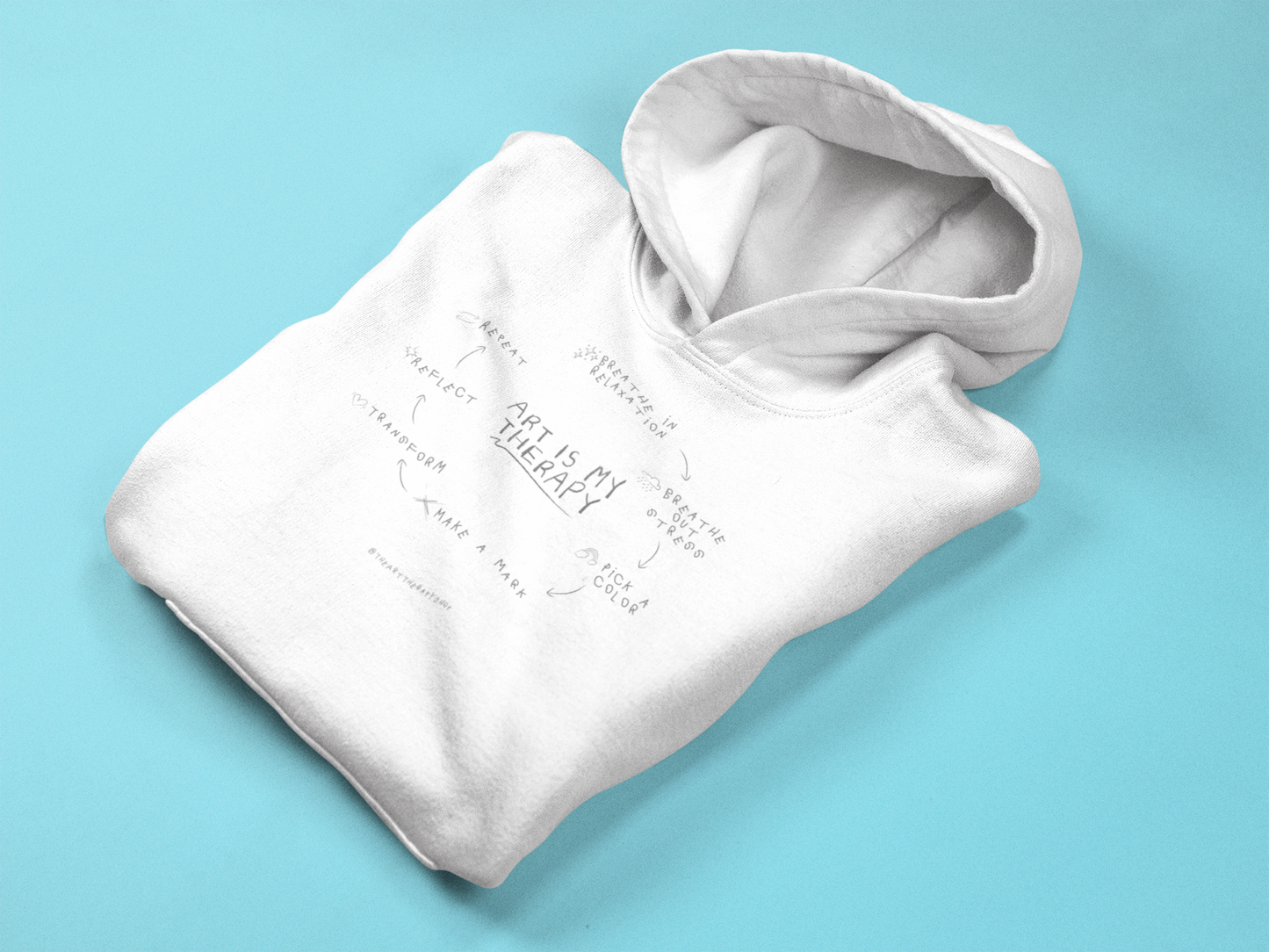 Art is My Therapy Hoodie