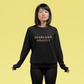 Creativity Matters Sweatshirt