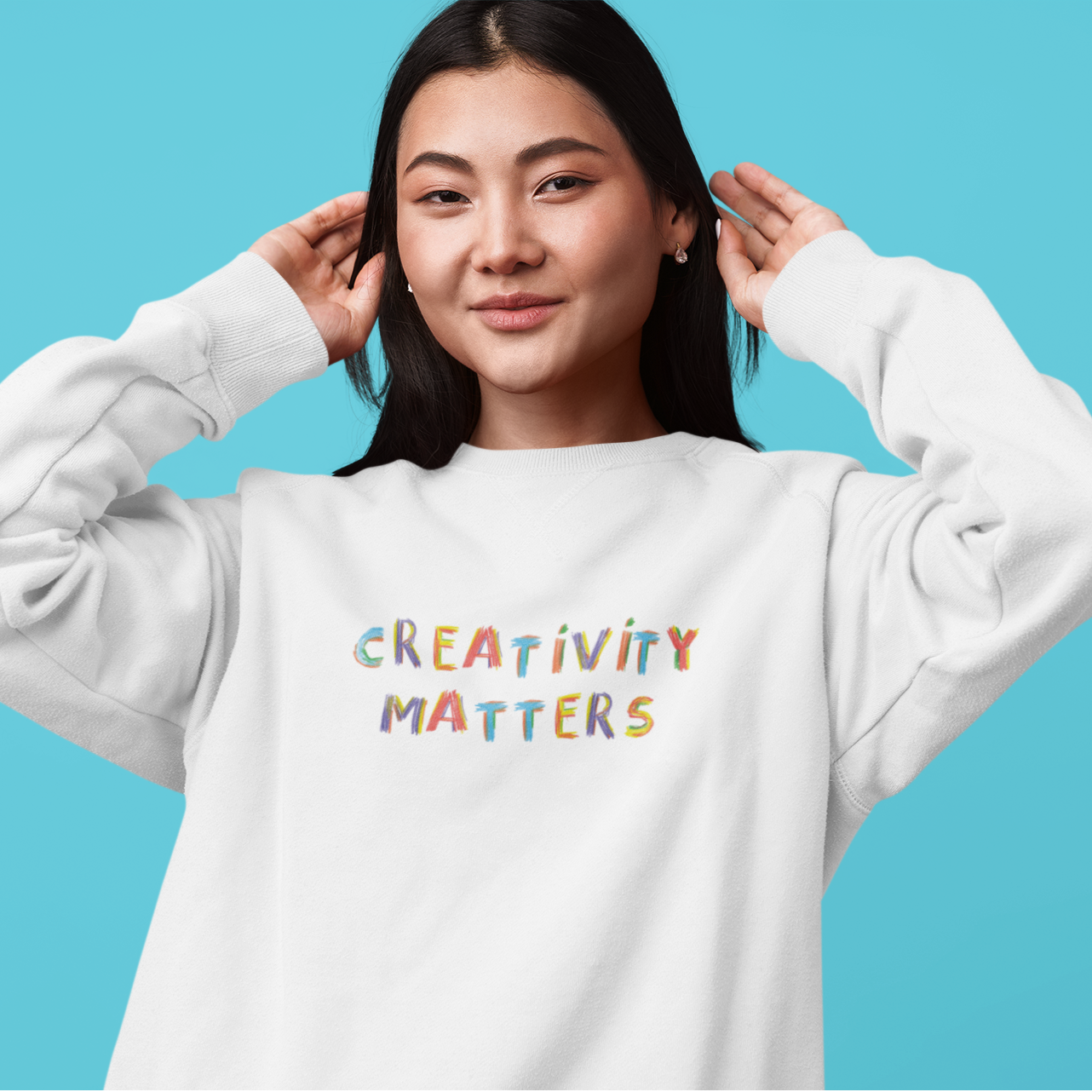 Creativity Matters Sweatshirt