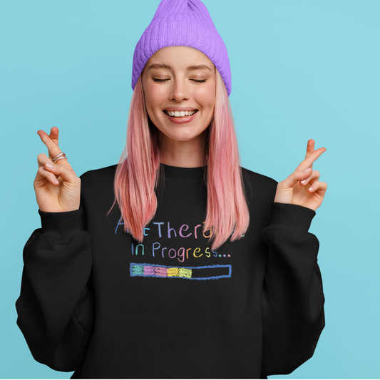 Art Therapist In Progress Sweatshirt