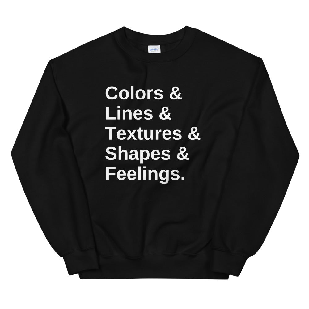 Colors & Feelings Sweatshirt