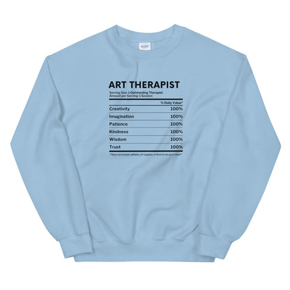 Art Therapist Nutrition Facts Sweatshirt