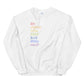 ROYGBIV Sweatshirt