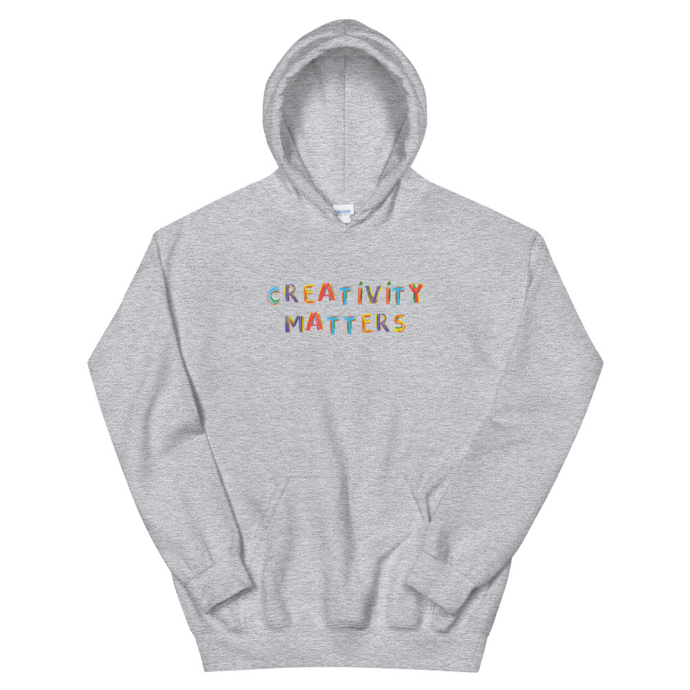 Creativity Matters Hoodie