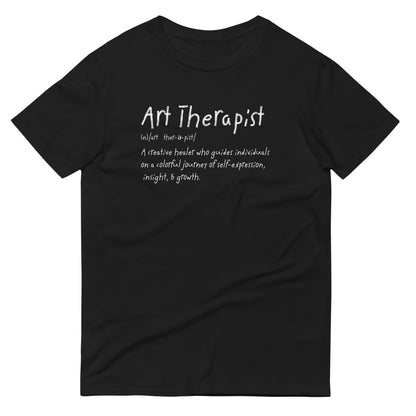 Art Therapist Defined T-Shirt