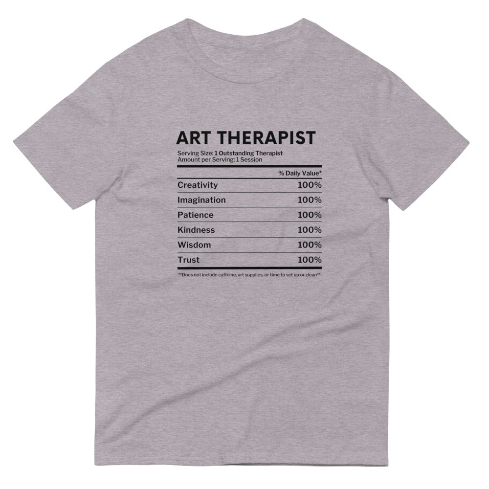 Art Therapist Nutrition Facts T-Shirt