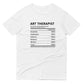 Art Therapist Nutrition Facts T-Shirt
